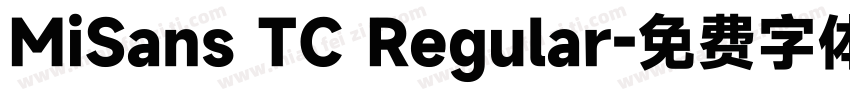 MiSans TC Regular字体转换